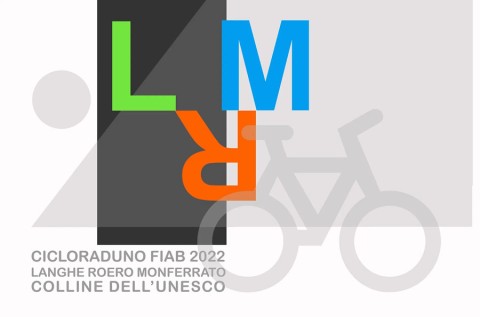 Cicloraduno Nazionale FIAB 2022 - dal 16 al 19 giugno Langhe Roero e Monferrato